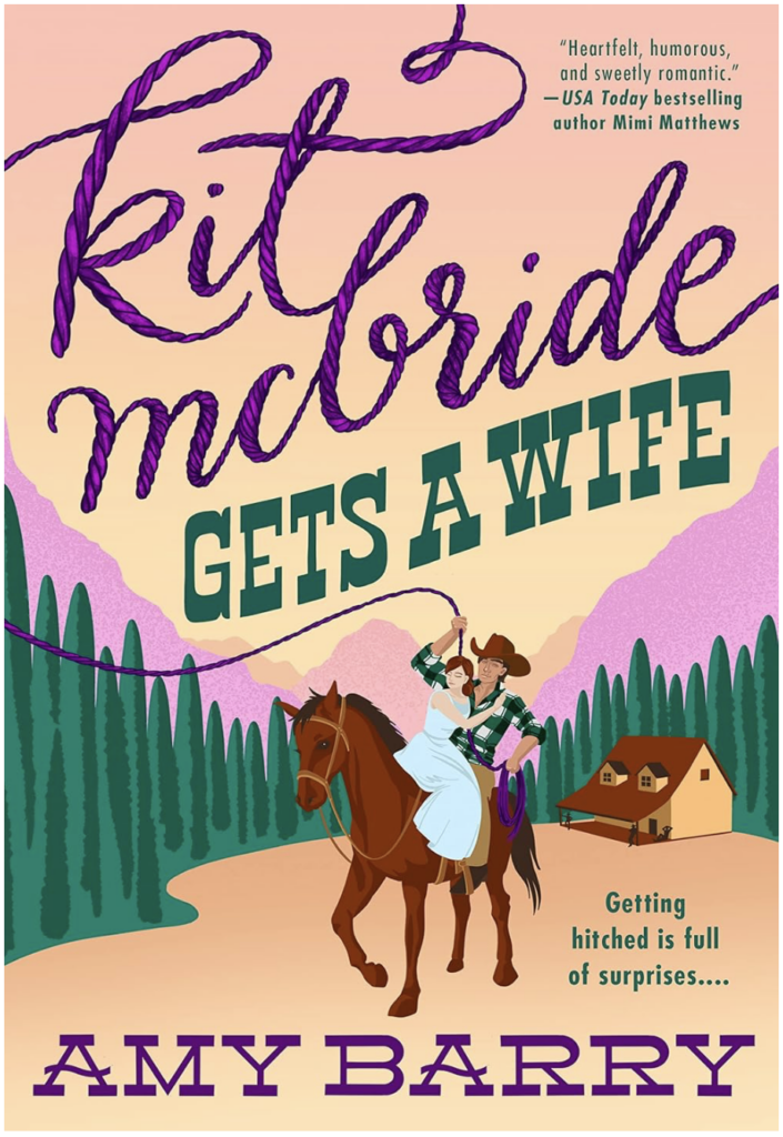 kit McBride gets a wife